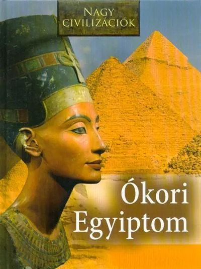 Akció Ókori Egyiptom - Nagy civilizációk 12.