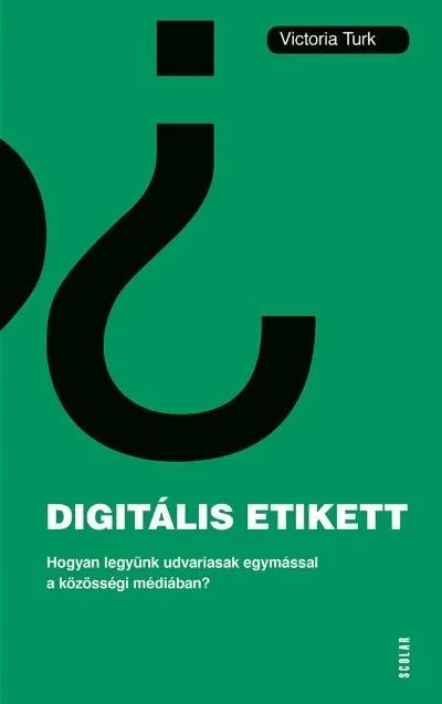 Digitális etikett - Hogyan legyünk udvariasak egymással a közösségi médiában? Árengedmény