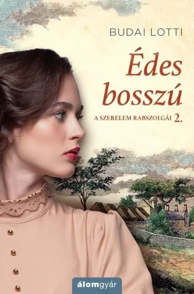 Népszerű Édes lázadás - A szerelem rabszolgái 2.
