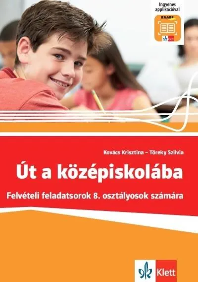 Expressz kézbesítés Út a középiskolába - Felvételi feladatsorok + Applikáció