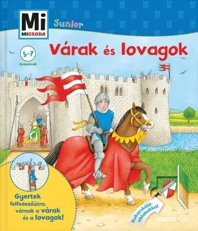 Várak és lovagok - Mi MICSODA Junior 5. Nézd meg most