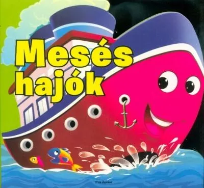 Mesés hajók Népszerű