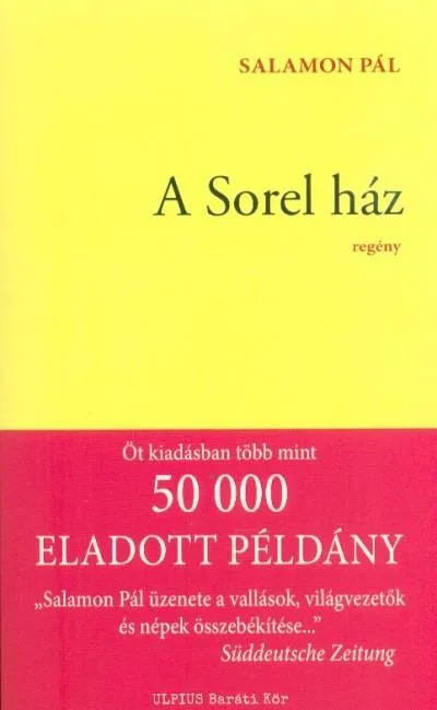 Gyors kiszállítás A Sorel ház