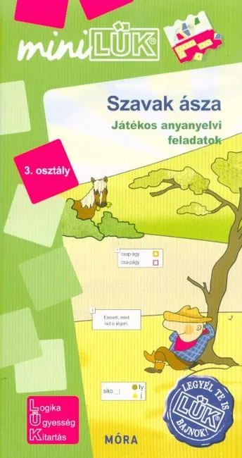 Kiárusítás Szavak ásza 3. osztály - Játékos anyanyelvi feladatok /MiniLÜK