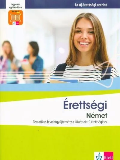 Érettségi Német - Tematikus feladatgyűjtemény a középszintű érettségihez Rendeld meg most