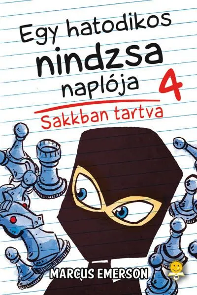 Outlet Sakkban tartva - Egy hatodikos nindzsa naplója 4.