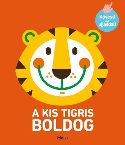 Expressz kézbesítés Kövesd az ujjaddal! - A kis tigris boldog