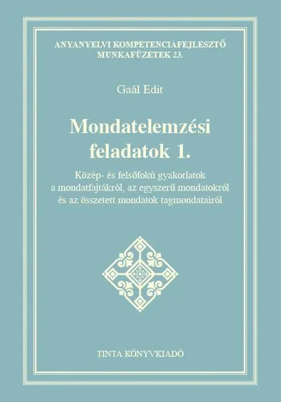 Mondatelemzési feladatok I. Végkiárusítás