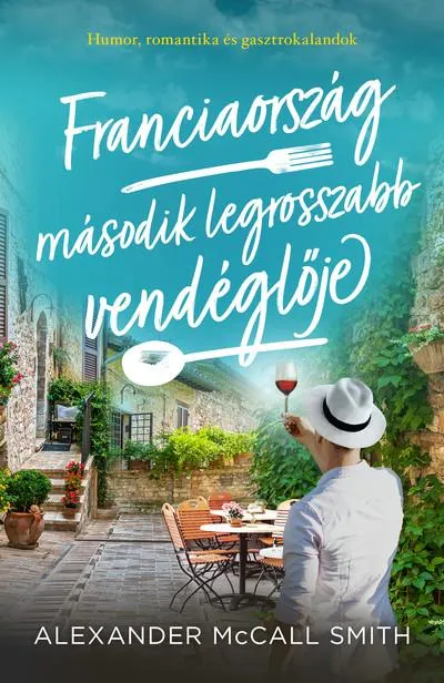 Franciaország második legrosszabb vendéglője Utolsó esély