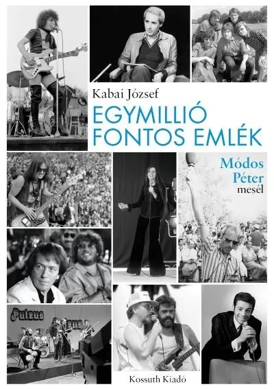 Egymillió fontos emlék - Módos Péter mesél Bestseller