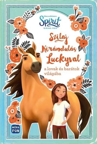 Árengedmény Szilaj - Kirándulás Luckyval a lovak és barátok világába