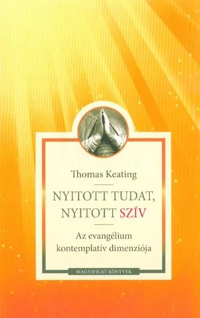 Nyitott tudat, nyitott szív - Az evangélium kontemplatív dimenziója Akció