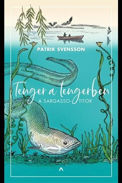 Tenger a tengerben - A Sargasso-titok Korlátozott ajánlat