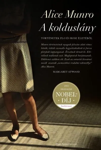 Azonnal elérhető A kolduslány - Történetek Flo és Rose életéből
