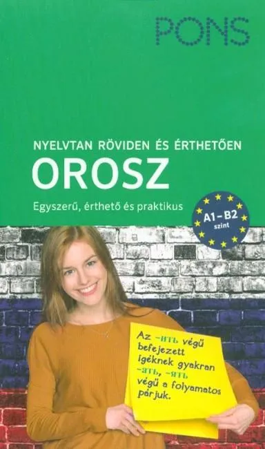 Biztonságos vásárlás PONS Nyelvtan röviden és érthetően - Orosz - A1-B2 szint