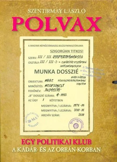 POLVAX - Egy politikai klub a Kádár- és az Orbán-korszakban Árengedmény