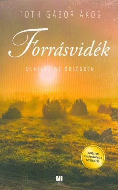 Kihagyhatatlan ajánlat Olajláz az Őrségben - Forrásvidék 1.