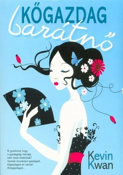 Bestseller Kőgazdag barátnő