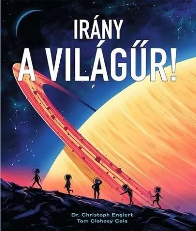 Irány a világűr! Nézd meg most