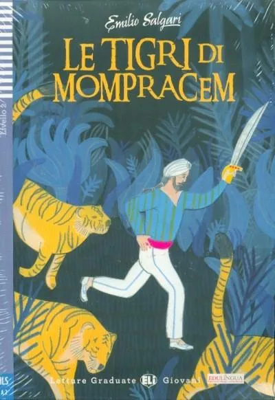 Le tigri di Mompracen + CD Árcsökkenés