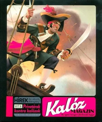 Akciós ár Kalóz Magazin - Az igazi tengeri farkasok lapja