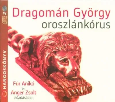 Szuper ajánlat Oroszlánkórus /Hangoskönyv