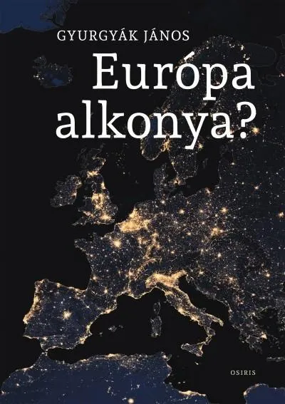 Európa alkonya? Szuper ajánlat