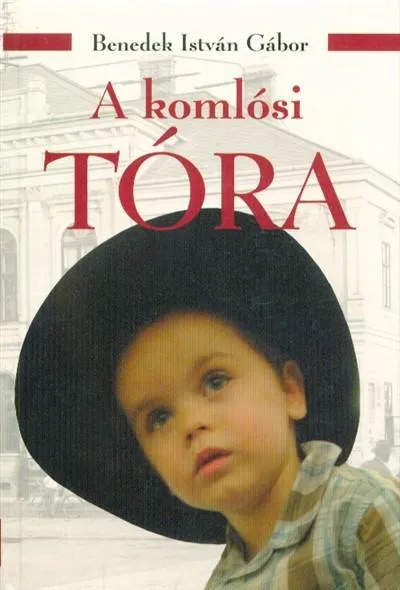 Vedd meg online A komlósi tóra (4. kiadás)
