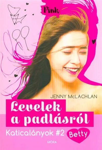 Vedd meg online Levelek a padlásról - Betty /Katicalányok #2