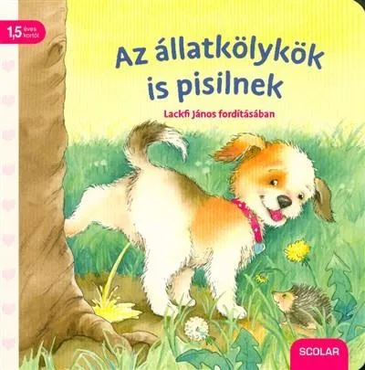Azonnali szállítás Az állatkölykök is pisilnek