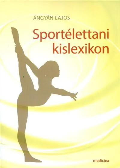 Legkelendőbb Sportlélektani kislexikon