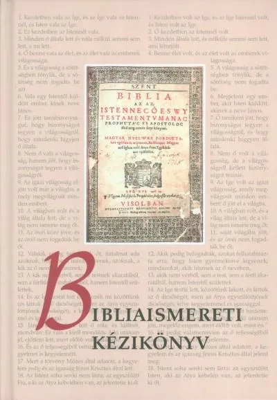Legkelendőbb Bibliaismereti kézikönyv