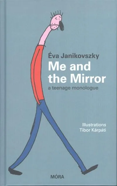 Csak ma Me and the mirror /A teenage monologue