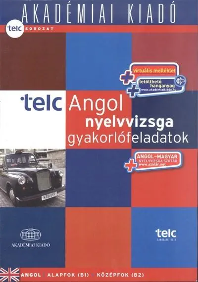 Gyors szállítás Telc angol nyelvvizsga gyakorlófeladatok - alapfok (B1) középfok (B2)