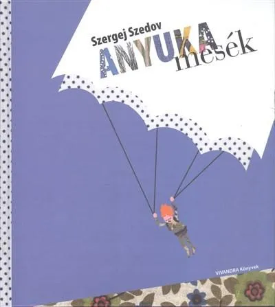Biztonságos vásárlás Anyuka mesék