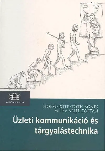 Azonnali szállítás Üzleti kommunikáció és tárgyalásteschnika