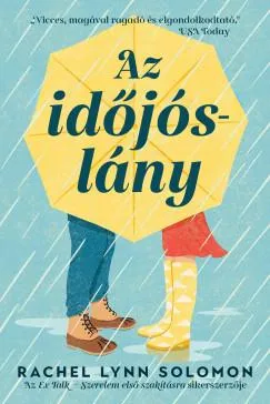 Az időjóslány Vedd meg most
