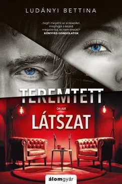 Vedd meg online Teremtett látszat