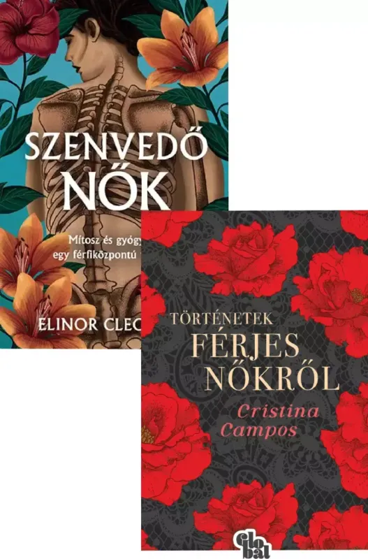 Történetek férjes nőkről + Szenvedő nők - Mítosz és gyógyítás egy férfiközpontú világban Olcsó