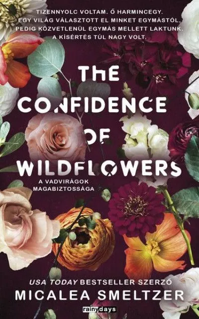 The confidence of wildflowers - A vadvirágok magabiztossága - éldekorált Szuper akció