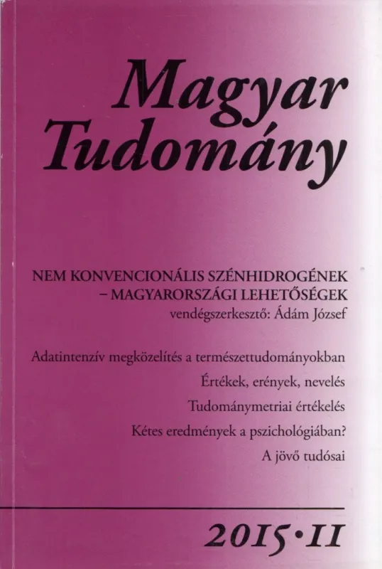 Rendeld meg most Magyar tudomány 2015/11