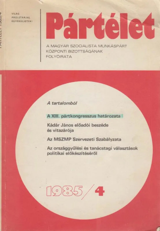 Pártélet 1985/4. Szuper ajánlat