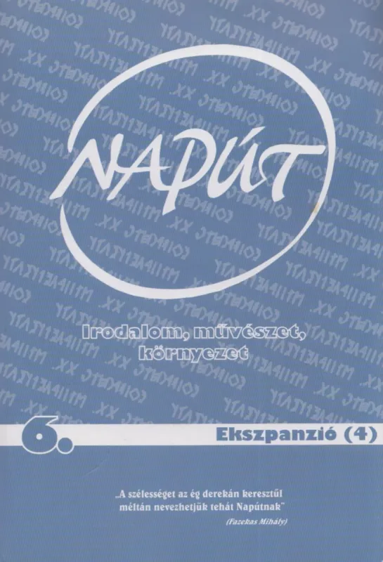 Napút 2008. X. évfolyam 5. szám Vedd meg most