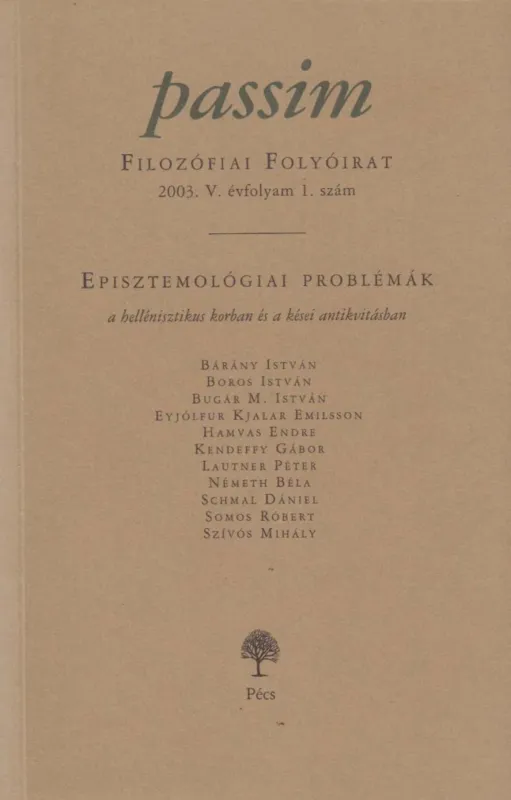 Szezonális akció Passim Filozófiai Folyóirat 2003. V. évfolyam 1. szám