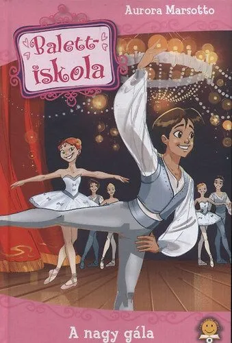 Balettiskola 3. - A nagy gála Bestseller