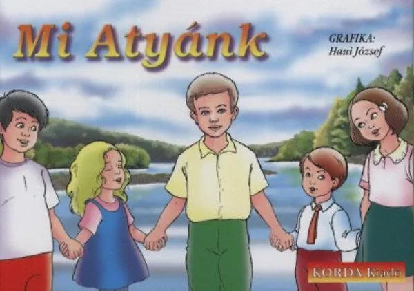 Mi atyánk Exkluzív ajánlat