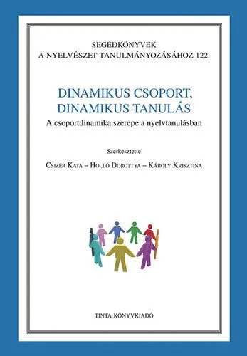 Dinamikus csoport, dinamikus tanulás Ajánlat