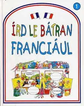 Írd le bátran franciául 1. Szuper ajánlat