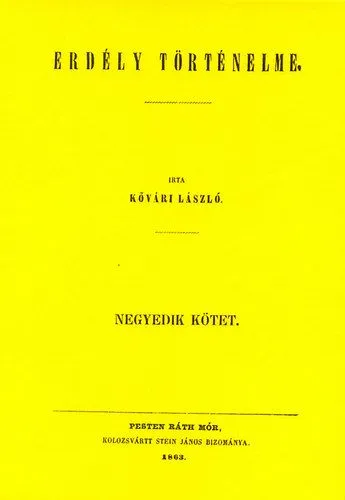 Vásárlói kedvenc Erdély történelme IV.