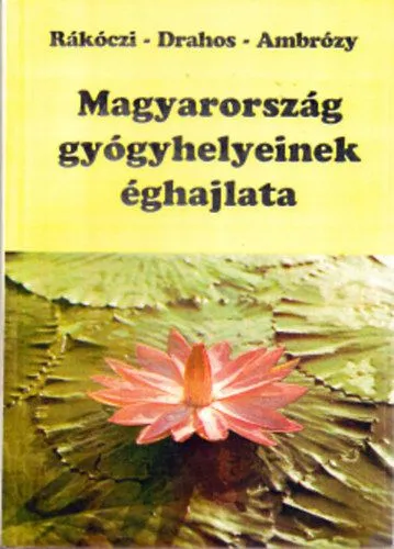Kedvezmény Magyarország gyógyhelyeinek éghajlata